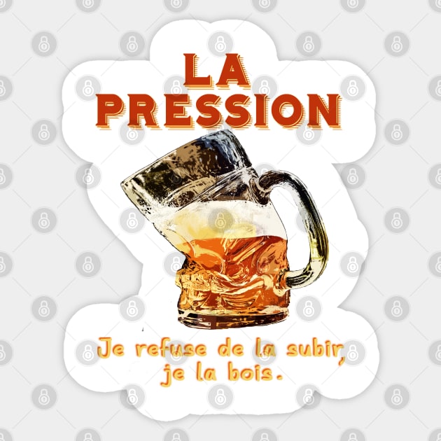 la pression je refuse de la subir... Sticker by ChezALi